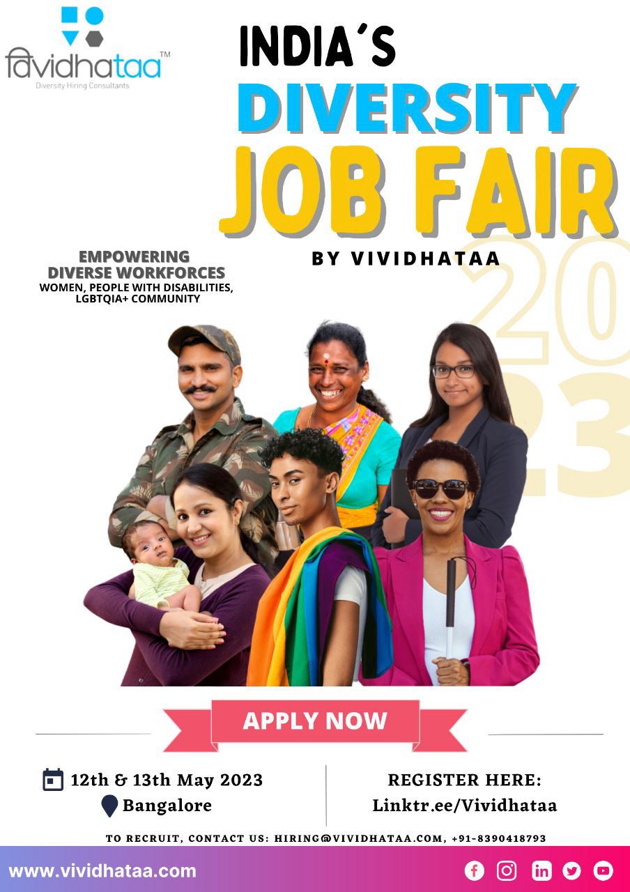 Launch Poster showing Women, PwD and LGBTQ+ Community, Returning Mothers, Veterans, Other Minorities: Click here to Register : India's Virtual Diversity Job Fair 2023 - By Vividhataa , Dates 12th,13th May , Click the image register as a candidate