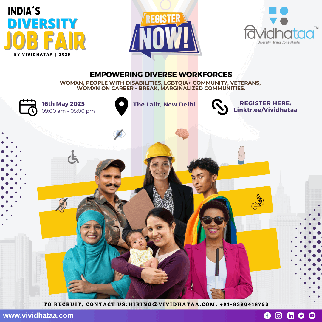 Launch Poster showing Women, PwD and LGBTQ+ Community, Returning Mothers, Veterans, Other Minorities: Click here to Register : India's Virtual Diversity Job Fair 2023 - By Vividhataa , Dates 12th,13th May , Click the image register as a Candidate or Employer or click on : linktr.ee/vividhataa . Image Description: The image is a promotional poster for India's Diversity Job Fair 2025 - By Vividhataa 